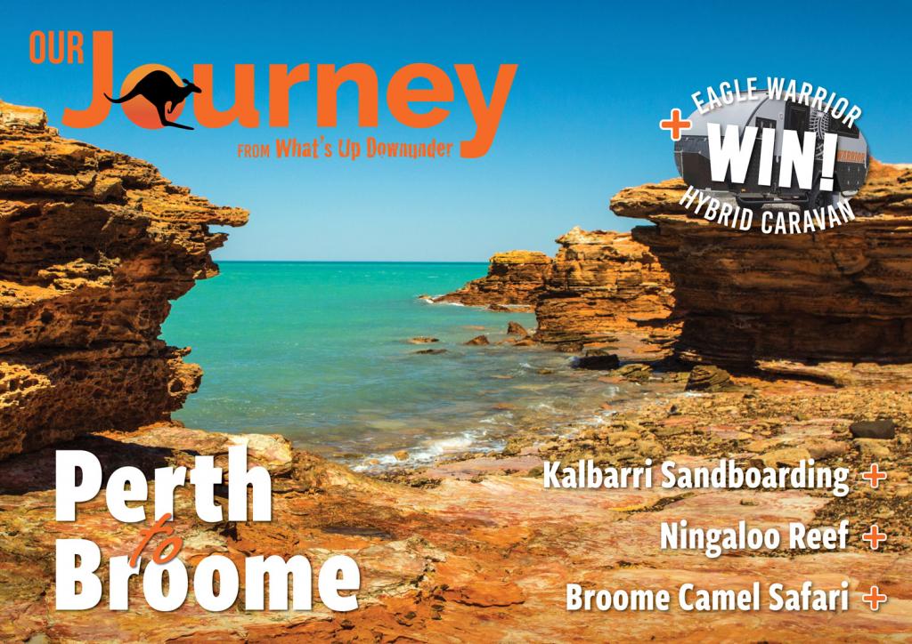 Our journey – perth to broome