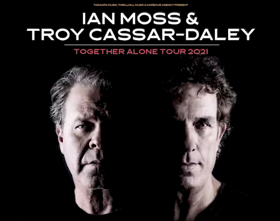 Ian moss + troy cassar-daley announce “together alone” national tour